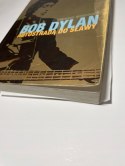 Bob Dylan Autostradą do sławy Howard Sounes