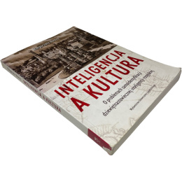 Inteligencja a kultura. O problemach samoidentyfikacji dziewiętnastowiecznej inteligencji rosyjskiej Małgorzata Abassy