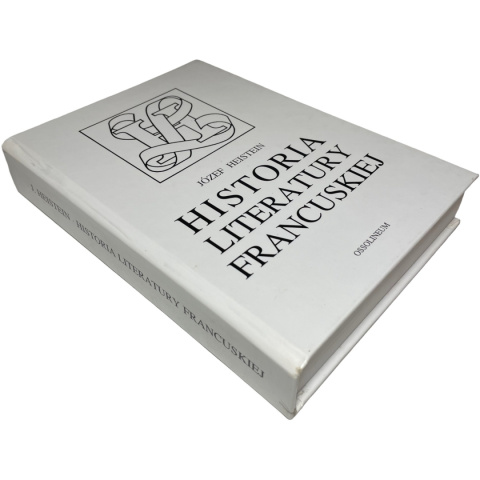 Historia literatury francuskiej Józef Heistein