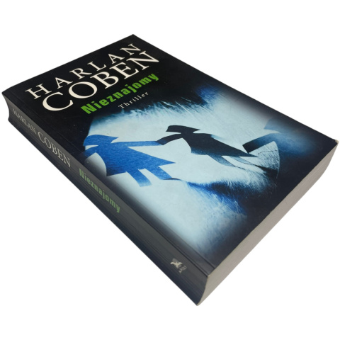 Nieznajomy Harlan Coben Nieznajomy Harlan Coben