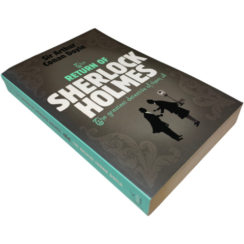 The Return of Sherlock Holmes Sir Arthur Conan Doyle