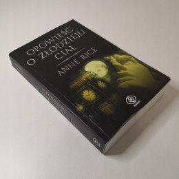 Opowieść o złodzieju ciał - Anne Rice