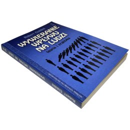 Wywieranie wpływu na ludzi. Teoria i praktyka – Robert Cialdini