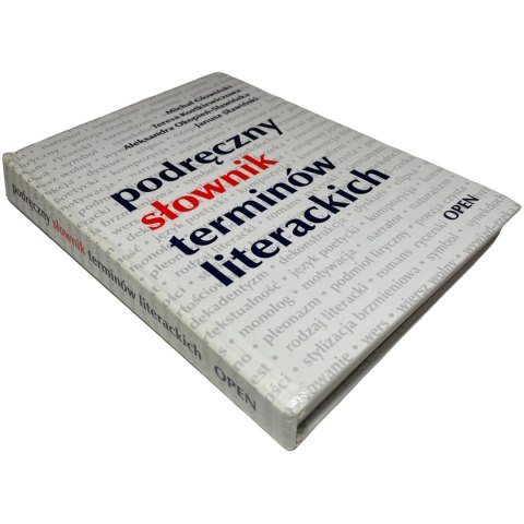 Podręczny słownik terminów literackich Michał Głowiński, Teresa Kostkiewiczowa, Aleksandra Okopień-Sławińska, Janusz Sławiński