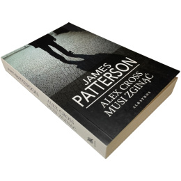 Alex Cross musi zginąć James Patterson